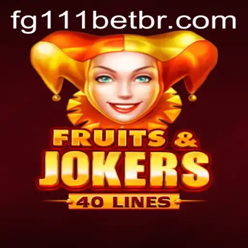Exploring the Thrill of FruitsAndJokers40 with FG111BET